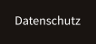 Datenschutz